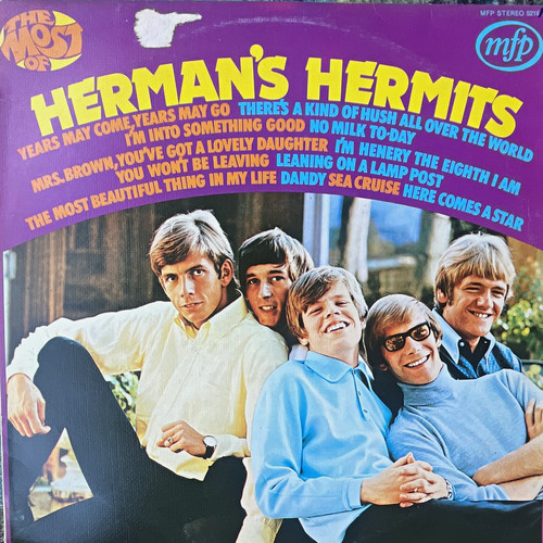 Herman hermits the most - hermits, of