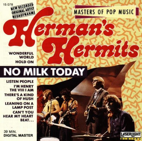 Herman hermits milk - milk, today